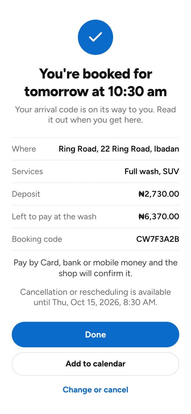 You're booked for tomorrow at 10:30 am, with an arrival code on its way
