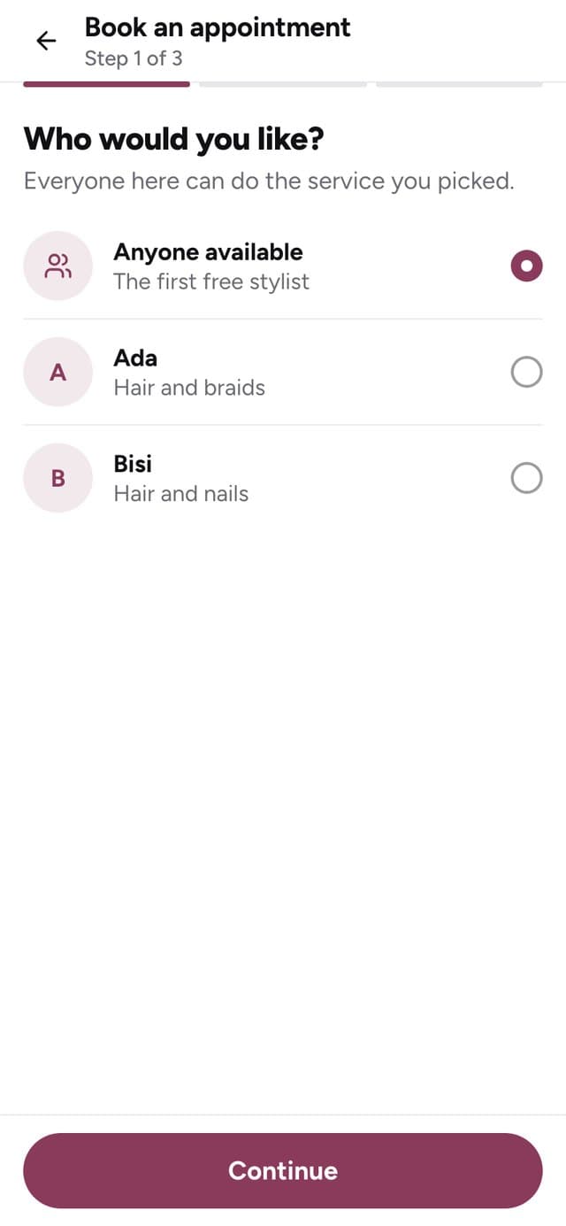 Choosing a stylist: anyone available, Ada or Bisi